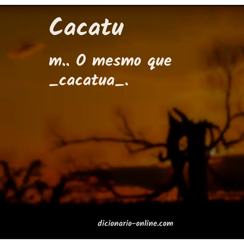 Significado de cacatu