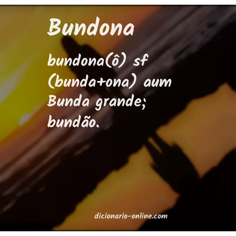 Significado de bundona