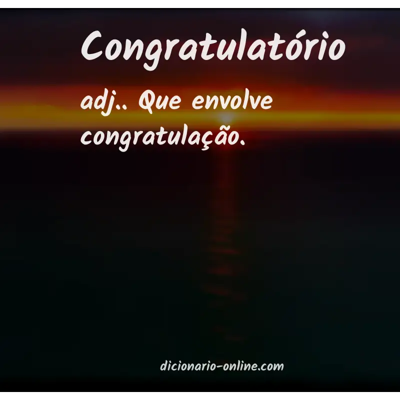 Significado de congratulatório