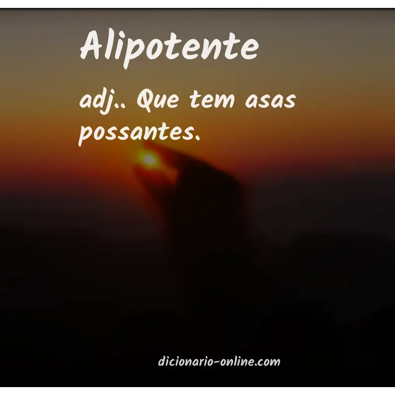 Significado de alipotente