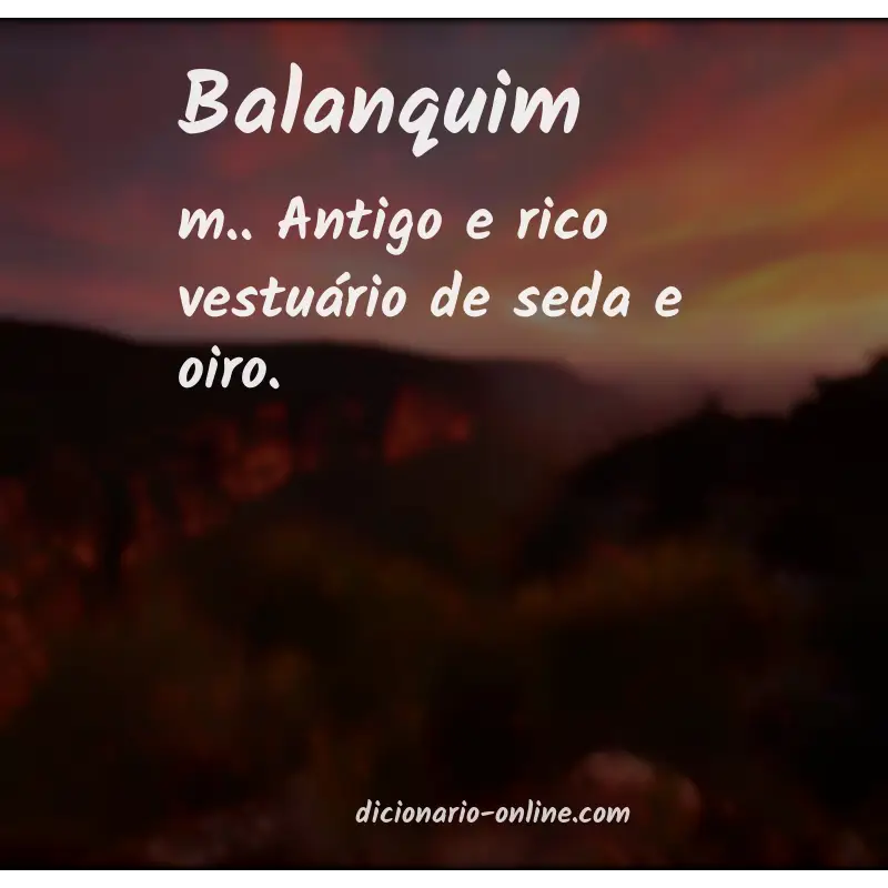 Significado de balanquim