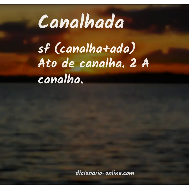 Significado de canalhada