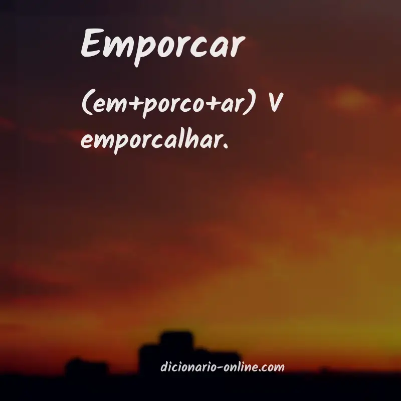 Significado de emporcar