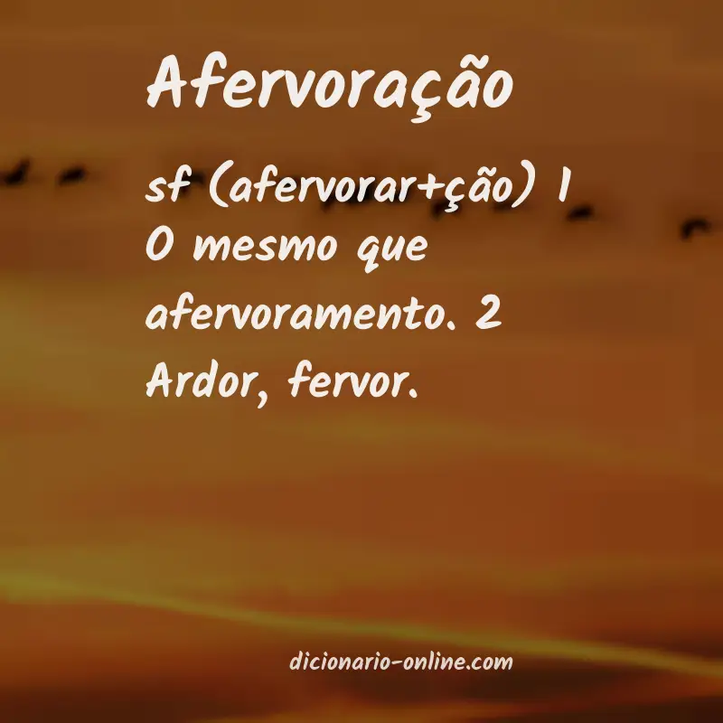 Significado de afervoração