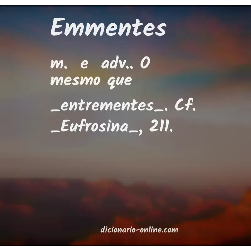 Significado de emmentes