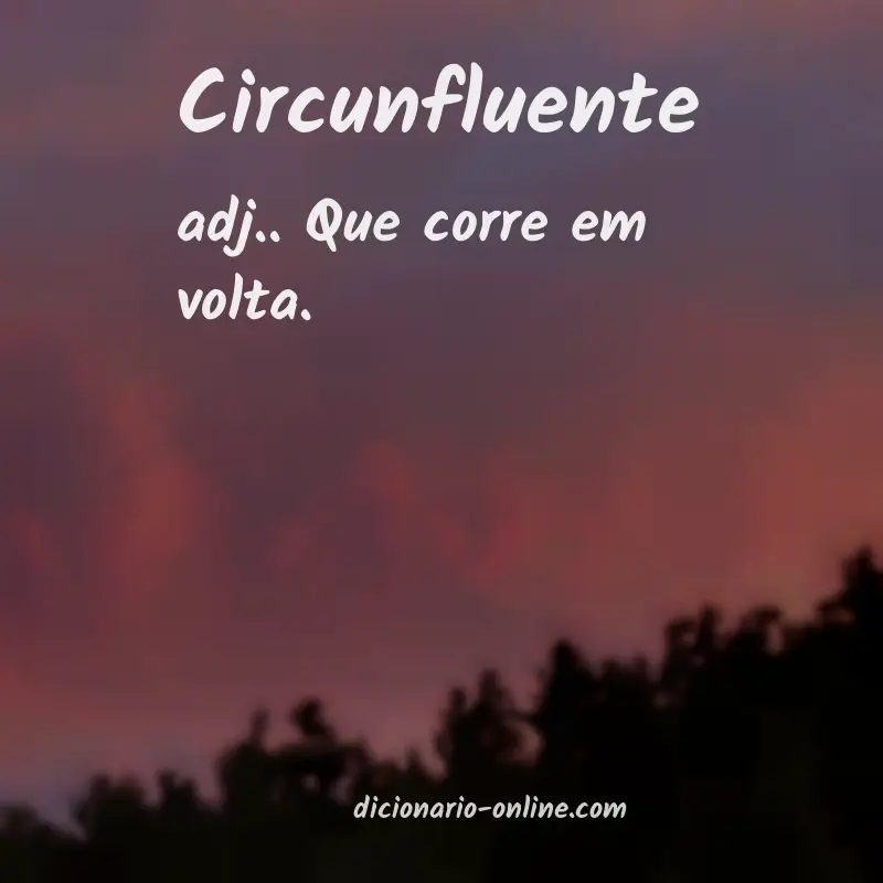 Significado de circunfluente