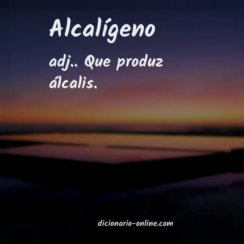 Significado de alcalígeno
