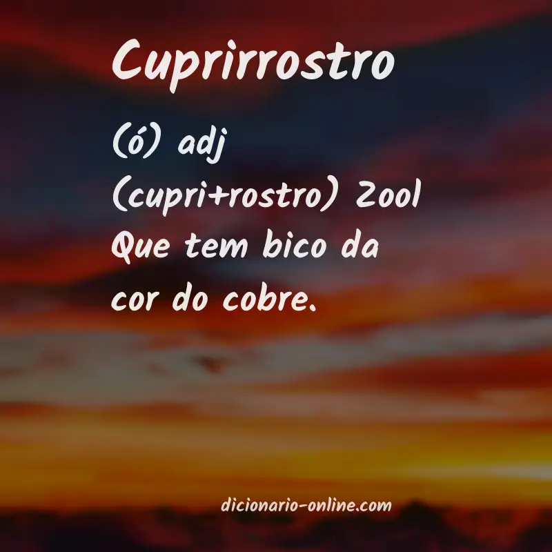 Significado de cuprirrostro