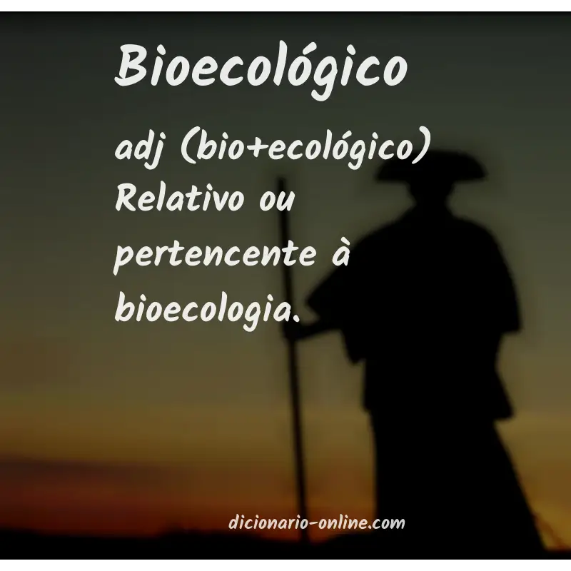 Significado de bioecológico
