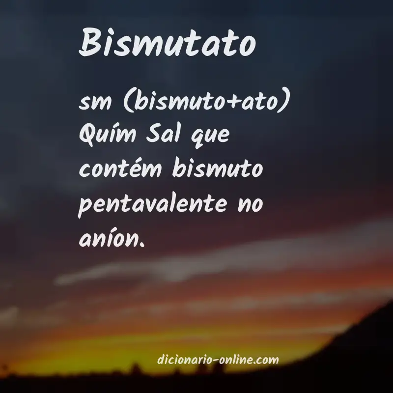 Significado de bismutato