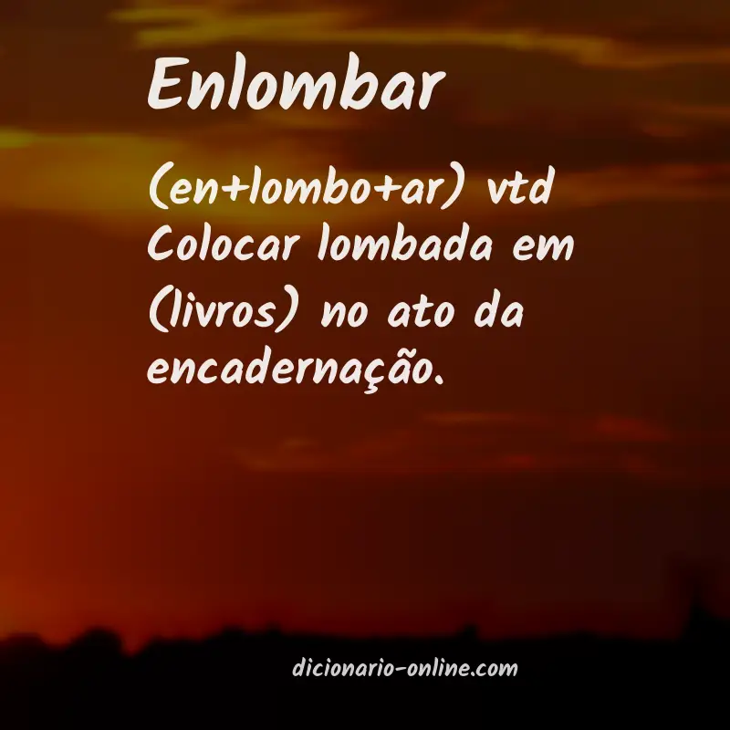 Significado de enlombar