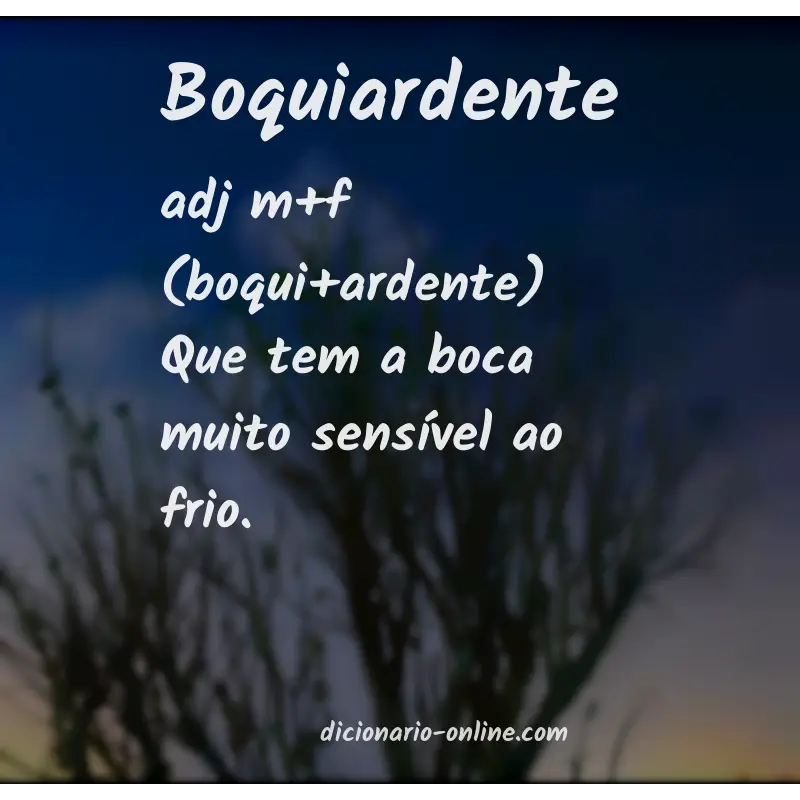 Significado de boquiardente