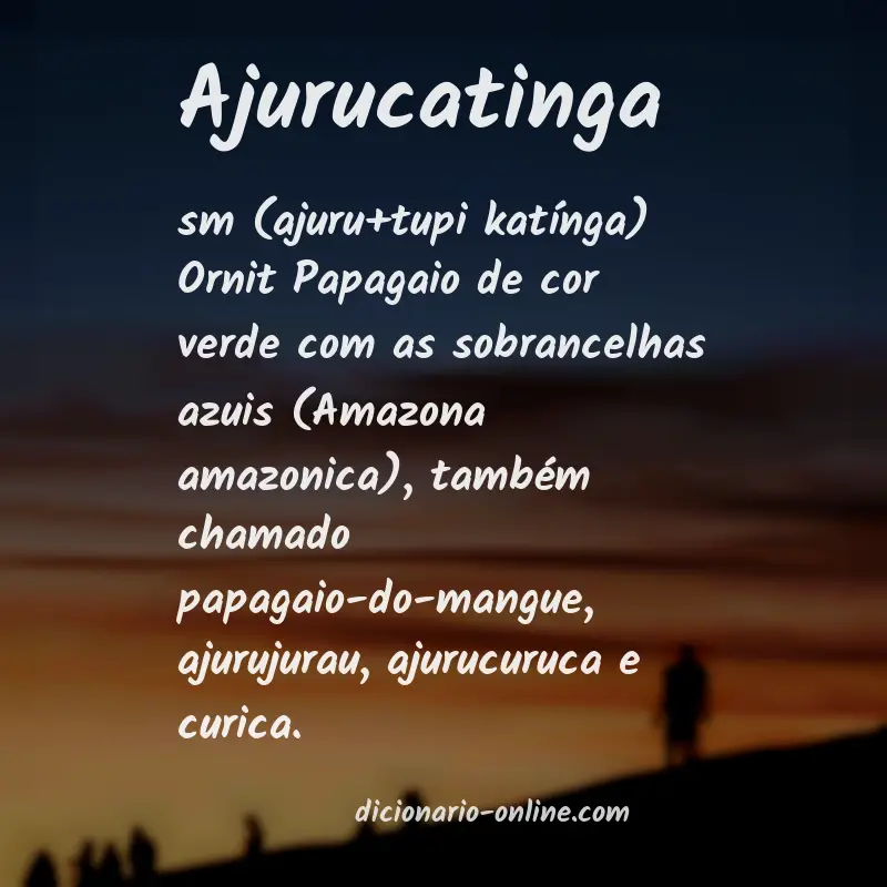 Significado de ajurucatinga