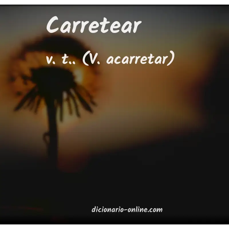 Significado de carretear
