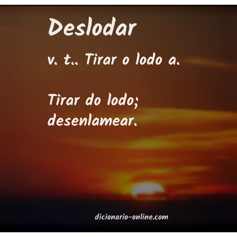 Significado de deslodar