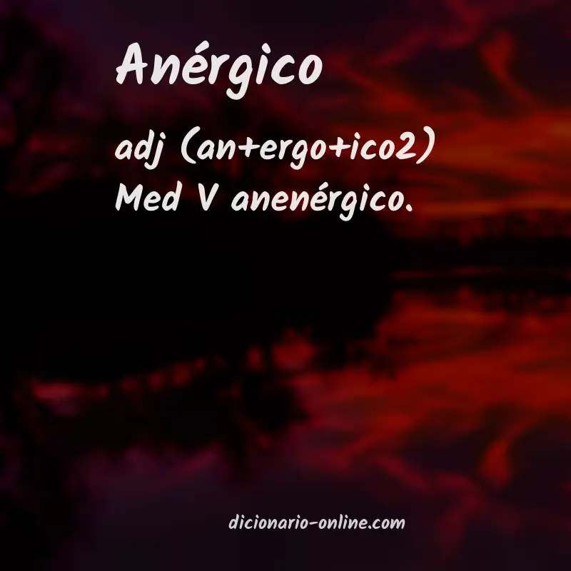 Significado de anérgico