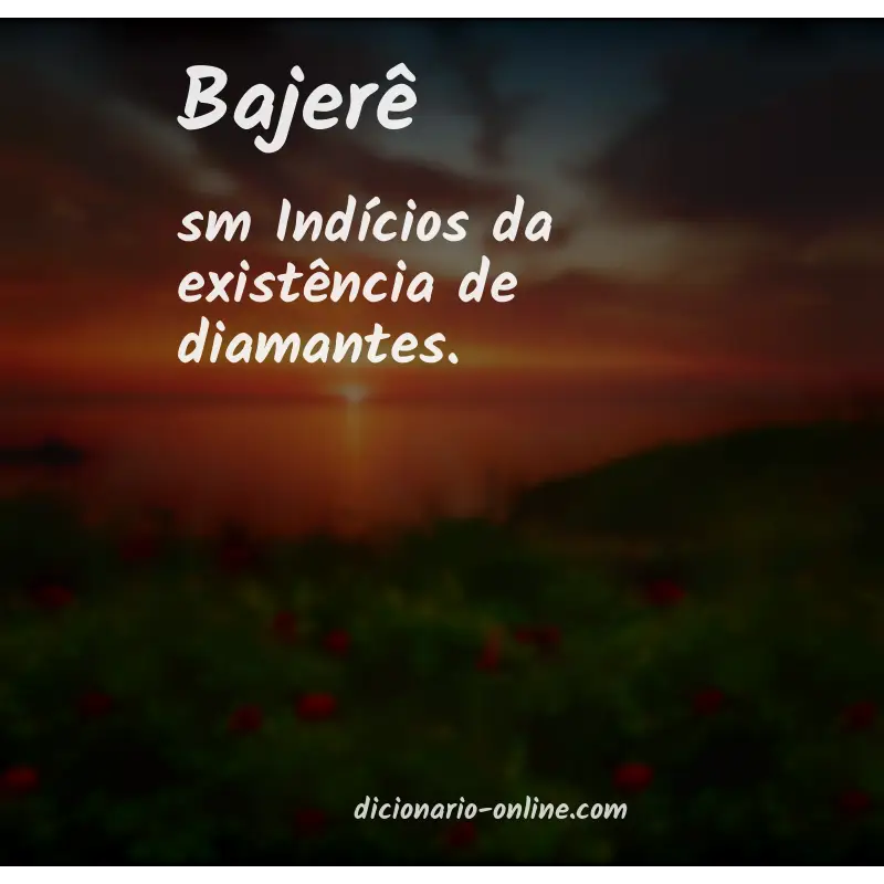 Significado de bajerê