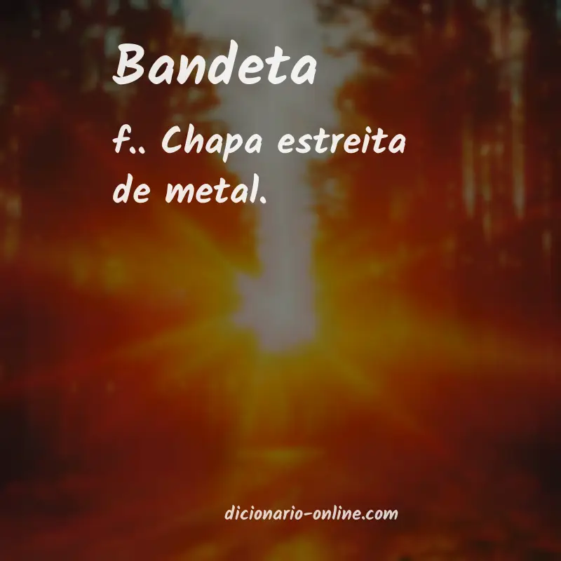 Significado de bandeta
