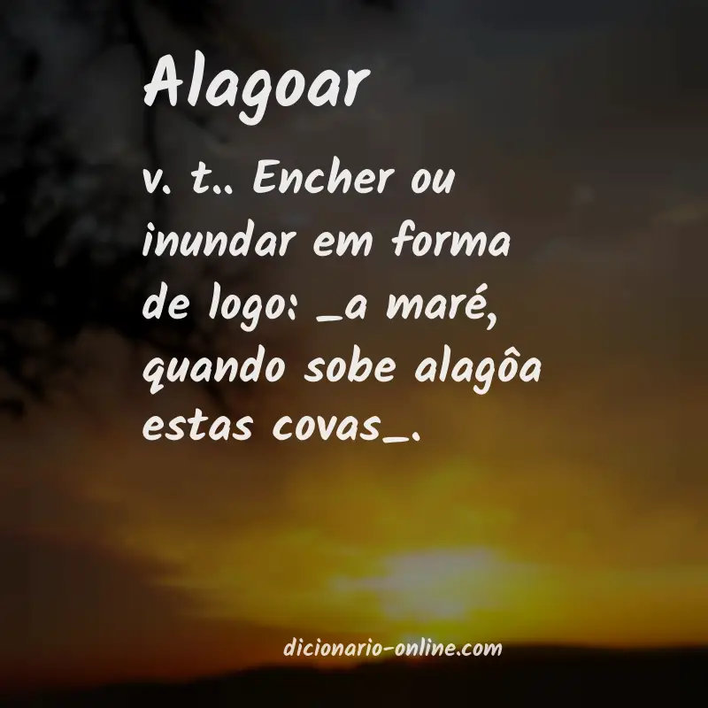 Significado de alagoar