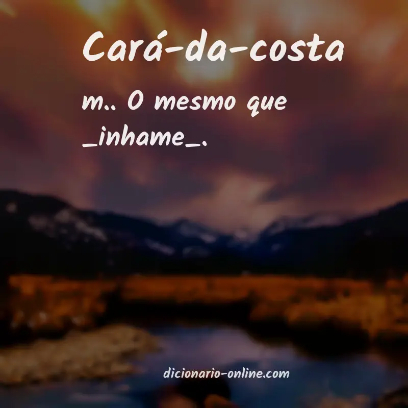 Significado de cará-da-costa