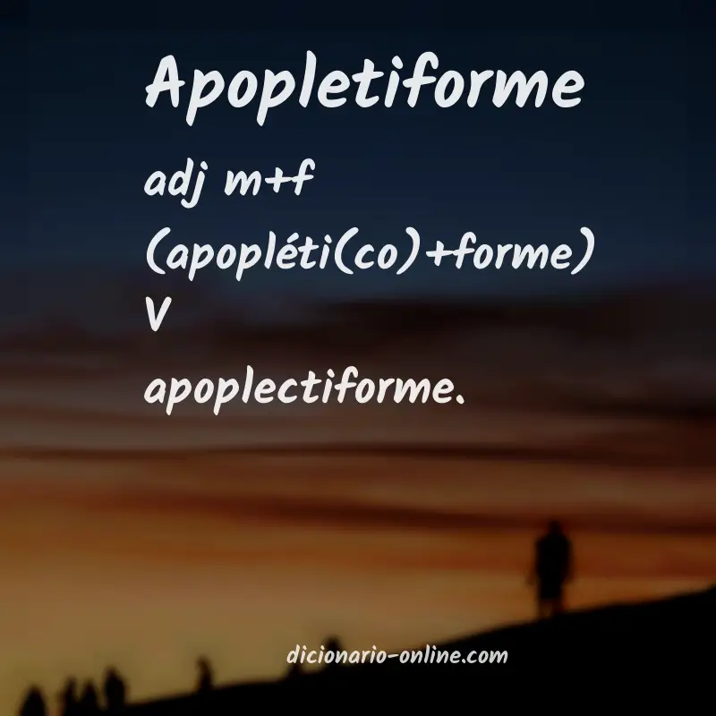 Significado de apopletiforme