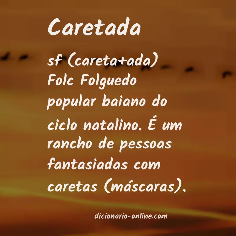Significado de caretada