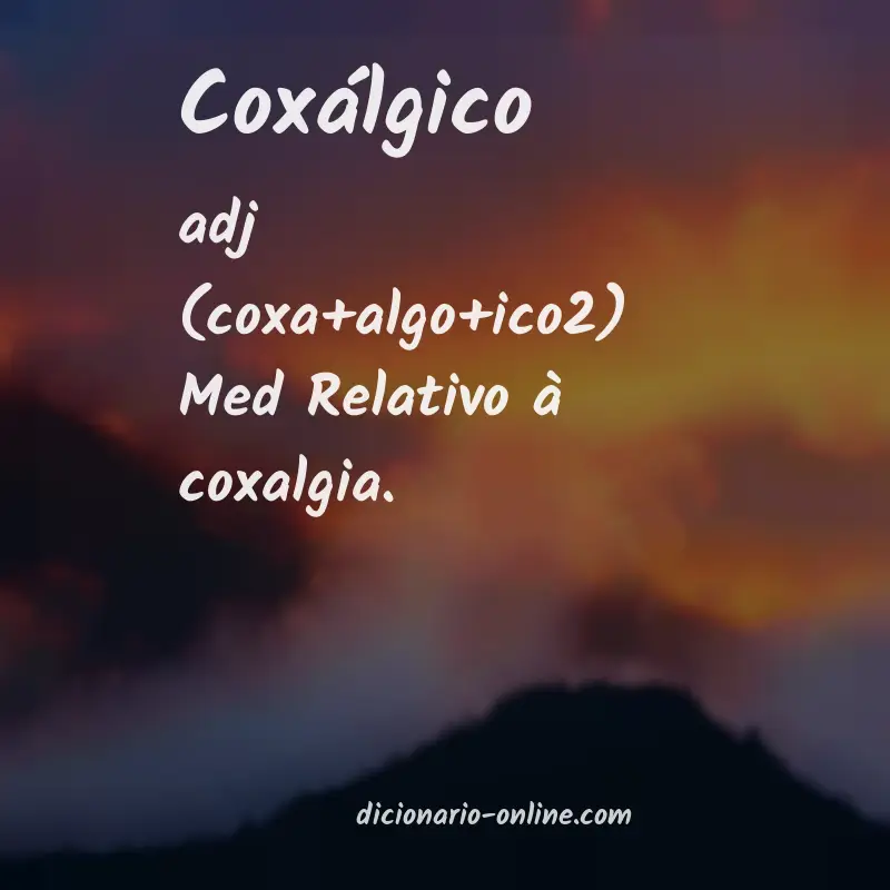 Significado de coxálgico