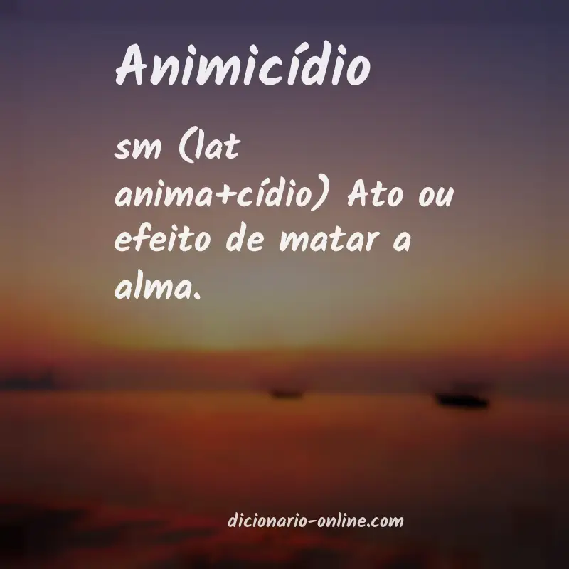 Significado de animicídio