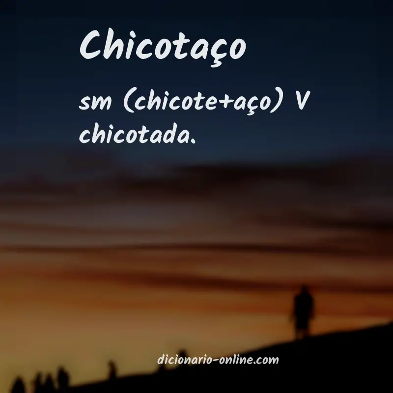 Significado de chicotaço