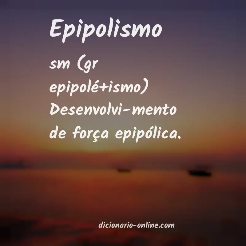 Significado de epipolismo