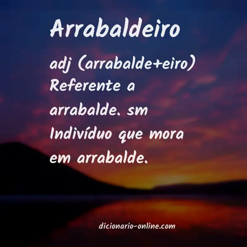 Significado de arrabaldeiro