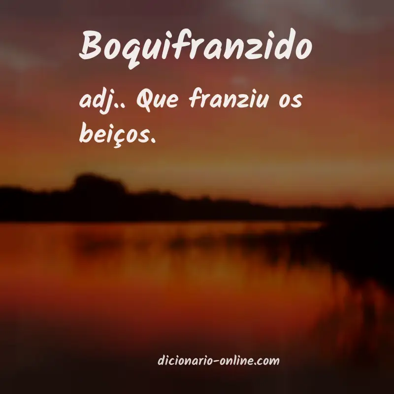Significado de boquifranzido