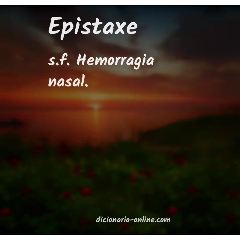 Significado de epistaxe