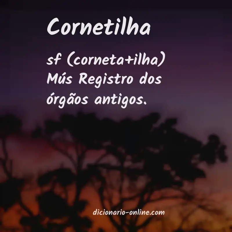 Significado de cornetilha