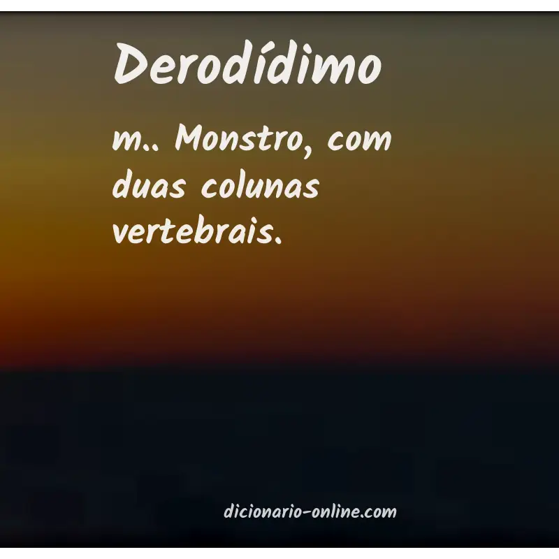 Significado de derodídimo