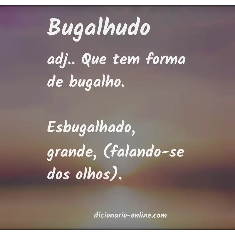 Significado de bugalhudo
