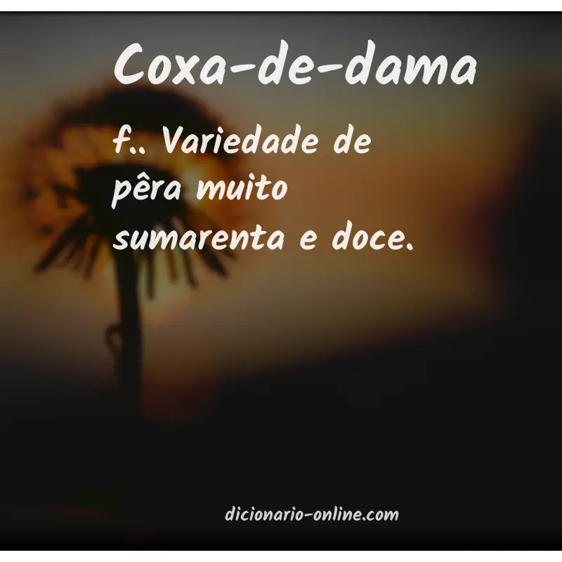 Significado de coxa-de-dama