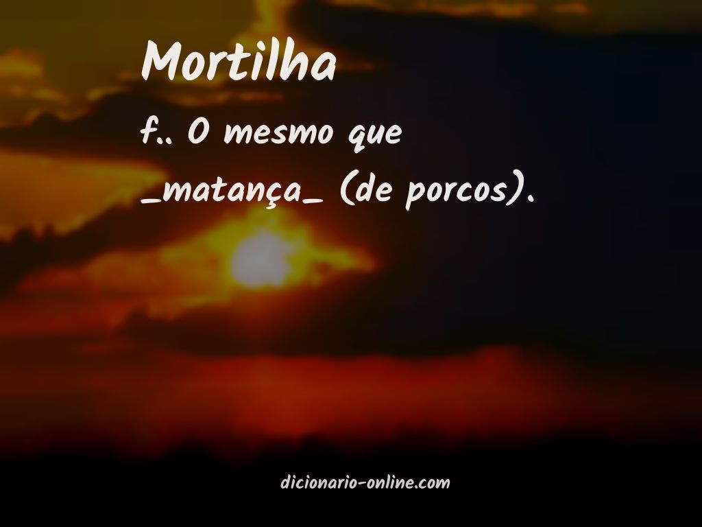 Significado de mortilha