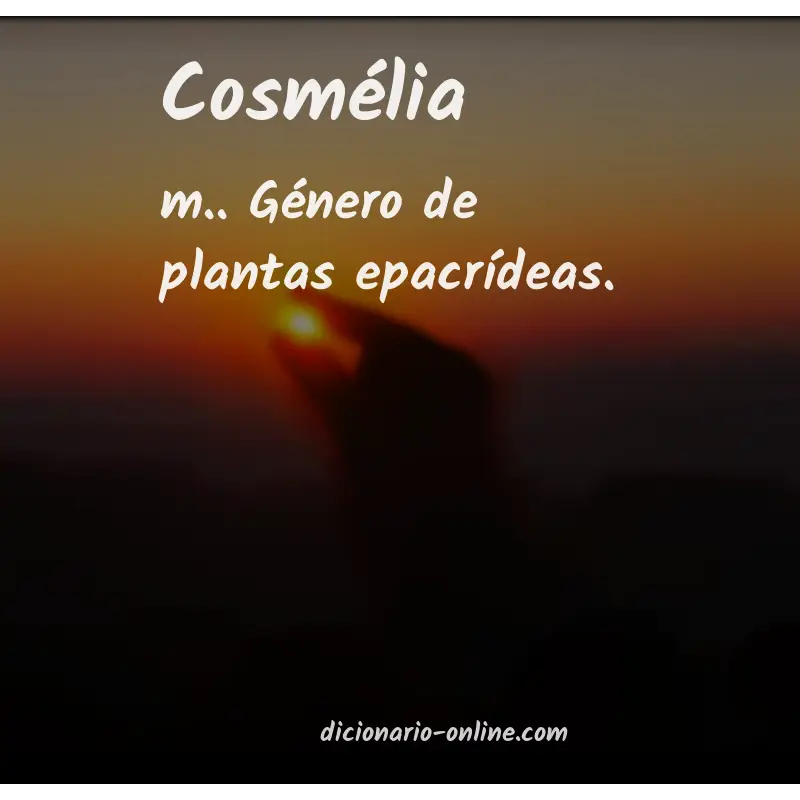 Significado de cosmélia