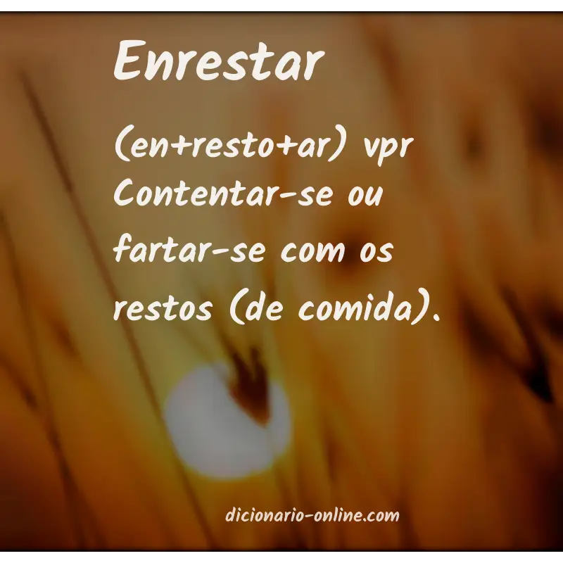 Significado de enrestar