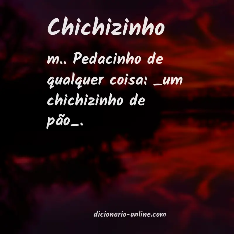 Significado de chichizinho