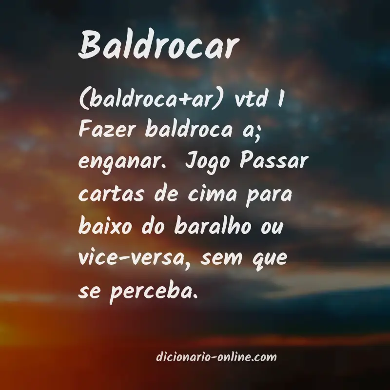 Significado de baldrocar