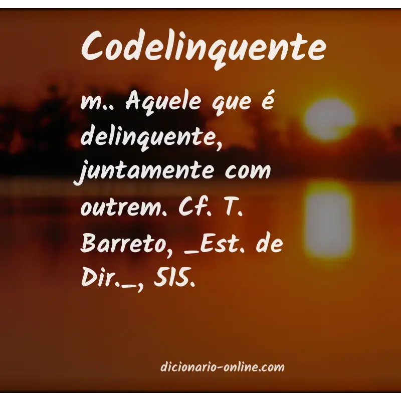 Significado de codelinquente