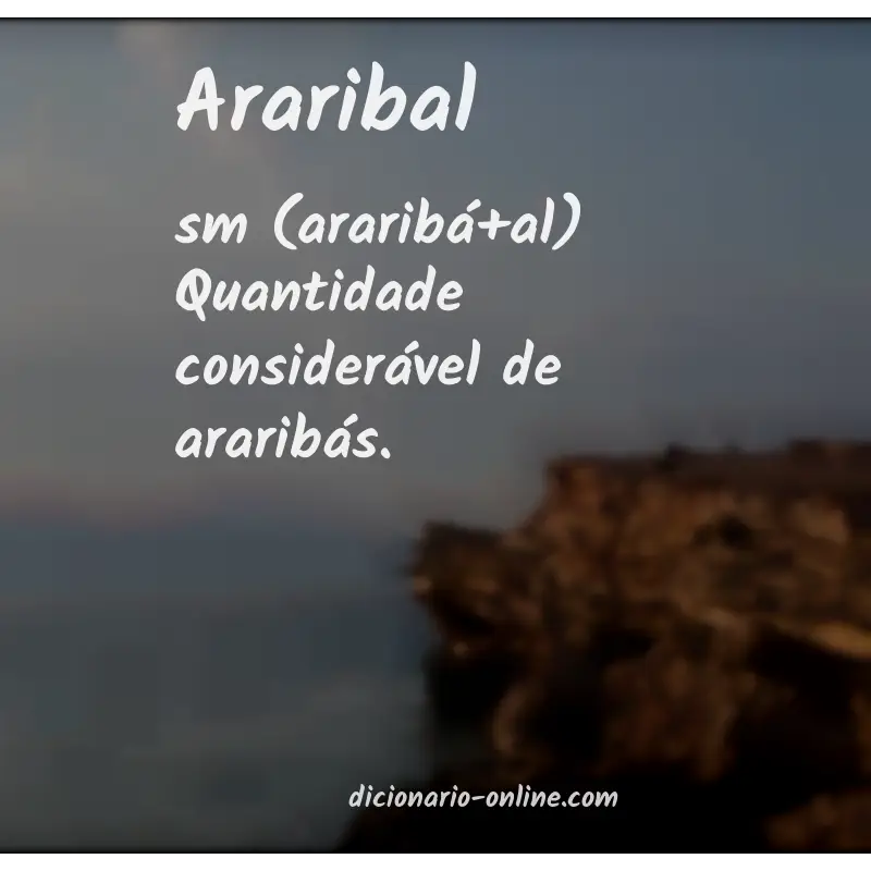 Significado de araribal