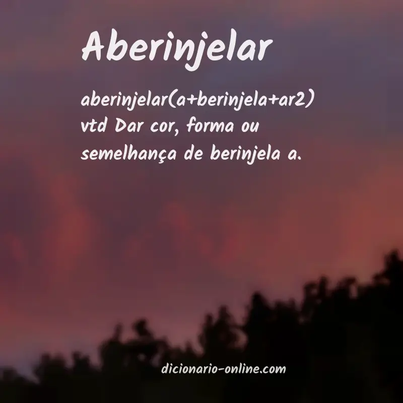 Significado de aberinjelar