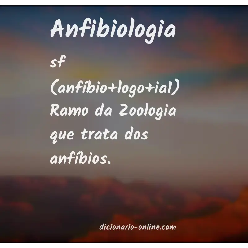 Significado de anfibiologia