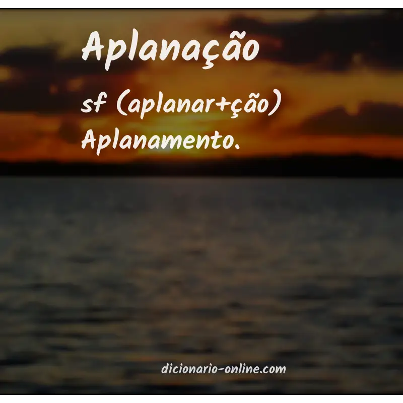 Significado de aplanação