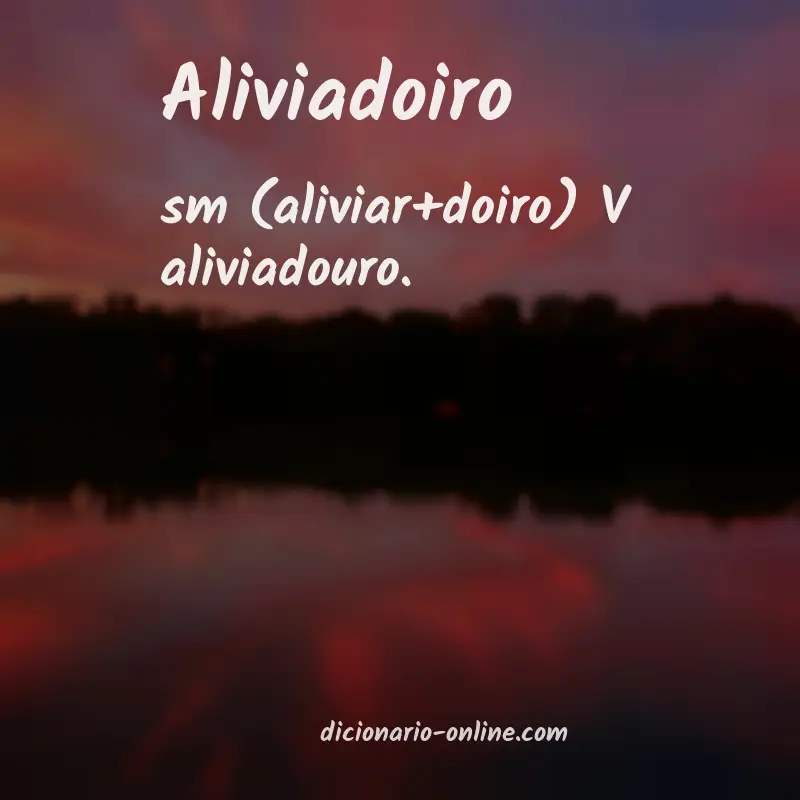 Significado de aliviadoiro