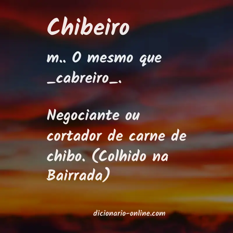 Significado de chibeiro