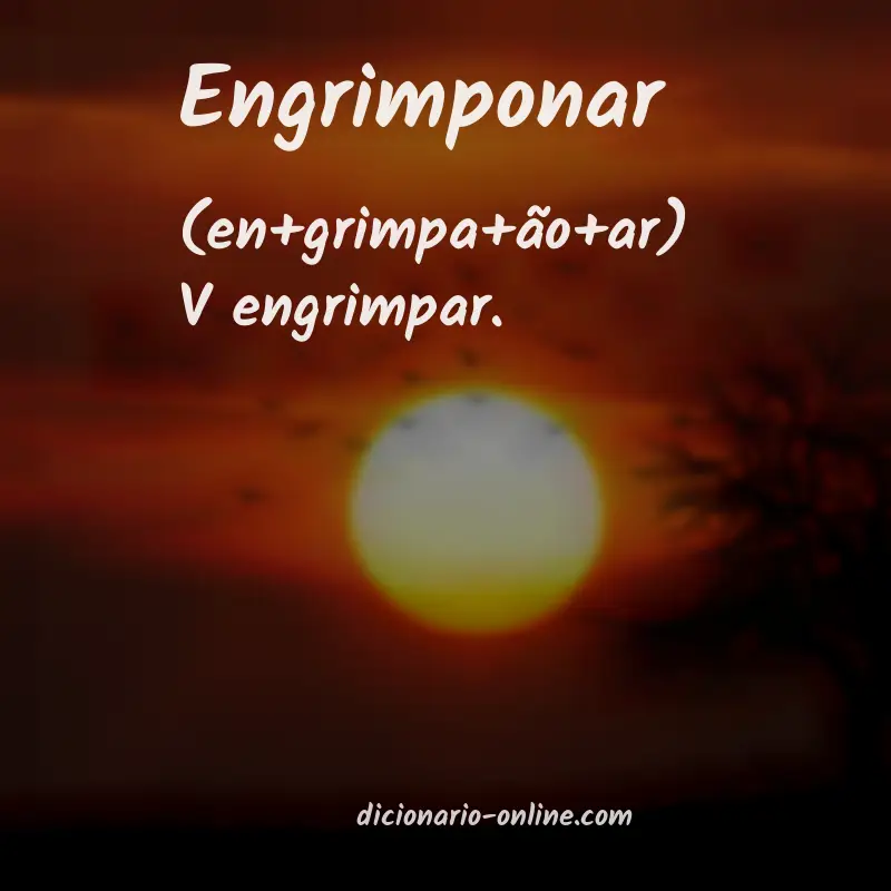 Significado de engrimponar